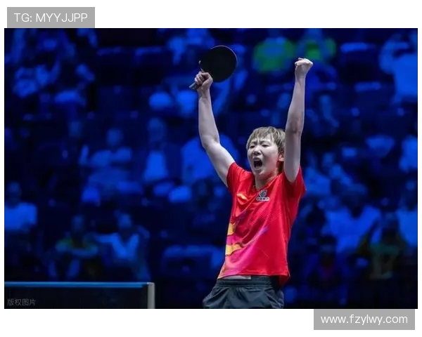 王曼昱凭借坚韧毅力逆袭夺冠展现中国乒乓女将实力风采
